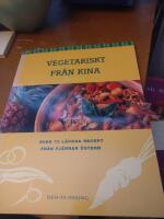Vegetariskt fr&aring;n Kina, &ouml;ver 70 l&auml;ckra recept fr&aring;n fj&auml;rran &ouml;stern