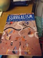 Surrealism : the dream of revolution
