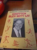 Idrotten blev mitt liv