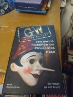 Den sanna historien om Pinocchios n&auml;sa : en roman om ett brott