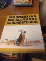 Den speciella & den allm&auml;nna vardagsteorin