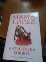 Mama Lopez katalanska kokbok