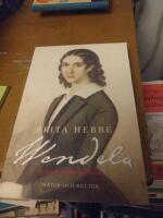 Wendela : en modern 1800-talskvinna