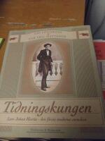 Tidningskungen : Lars Johan Hierta : den f&ouml;rste moderne svensken