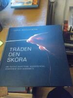 Tr&aring;den den sk&ouml;ra : om textilt hantverk, handv&auml;vning, gemenskap och samarbete