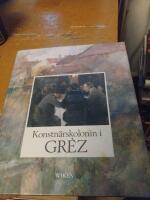 Konstn&auml;rskolonin i Gr&egrave;z