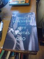 Mitt hj&auml;rtas oro