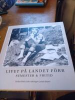 Livet p&aring; landet f&ouml;rr - Semester & Fritid