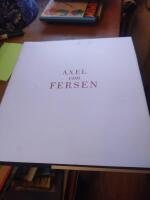 Axel von Fersen och hans k&auml;rlek till Marie Antoinette = Axel von Fersen and