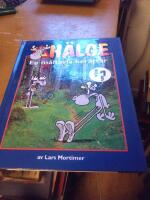 H&auml;lge : en m&aring;ltavla ber&auml;ttar