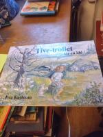 Tive-trollet f&aring;r en id&eacute; : en bilderbok