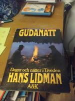 Gudanatt : dagar och n&auml;tter i Tiveden