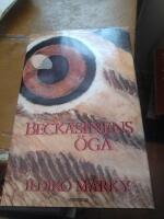 Beckasinens &ouml;ga : roman
