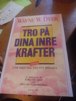 Tro p&aring; dina inre krafter