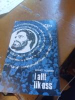 I allt lik oss