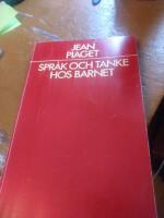 Spr&aring;k och tanke hos barnet