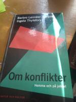 Om konflikter : Hemma och p&aring; jobbet