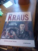 I denna stora tid - texter ur Die Fackel