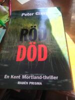 R&ouml;d d&ouml;d : en Kent Mortland-thriller