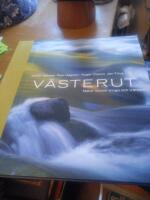 V&auml;sterut : natur mellan Vinga och V&auml;ttern
