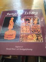 Jungfru Isberg -och hennes verk