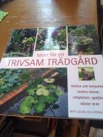 Id&eacute;er f&ouml;r en trivsam tr&auml;dg&aring;rd