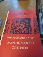 Tr&auml;gudars land - Gryningsfolket ; Offerr&ouml;k