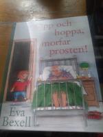 Opp och hoppa, morfar prosten!