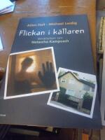 Flickan i k&auml;llaren - ber&auml;ttelsen om Natascha Kampusch