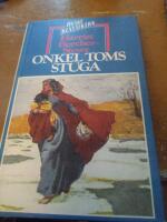 Onkel Toms stuga eller Livet bland de arma