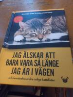 Jag &auml;lskar att bara vara s&aring; l&auml;nge jag &auml;r i v&auml;gen - och femtioelva andra roliga kattdikter