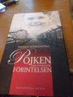 Pojken som &ouml;verlevde F&ouml;rintelsen