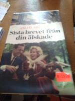 Sista brevet fr&aring;n din &auml;lskade