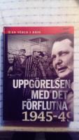 Uppg&ouml;relsen med det f&ouml;rflutna