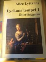 Lyckans tempel 1 &Ouml;sterl&aring;nggatan