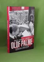 Ingen kommer undan Olof Palme