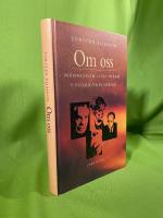 Om oss : m&auml;nniskor och id&eacute;er i folkr&ouml;relserna