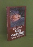 Gassvetsning, l&ouml;dning och sk&auml;rning