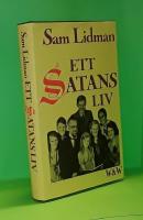 Ett satans liv : dokument&auml;rroman