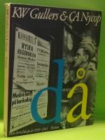 D&aring; : v&aring;ra beredskaps&aring;r 1939-1945