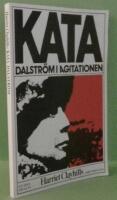 Kata Dalstr&ouml;m i agitationen : 1894-1923