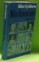 Kvinnan b&ouml;rjar vakna : den svenska kvinnans historia fr&aring;n 1700 till 1840-talet
