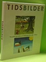 Tidsbilder : perspektiv p&aring; skola och bildskapande under 150 &aring;r