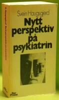 Nytt perspektiv p&aring; psykiatrin 
