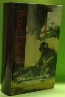 Den o&ouml;vervinnerlige : om den svenska stormaktstiden och en man i dess mitt