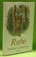 Rufus : Ber&auml;ttelsen om en okuvlig katt
