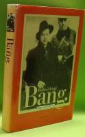 Bang. : Klipp Ur Nuets Historia