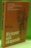 Kvinnor och skapande : en antologi om litteratur och konst till&auml;gnad Karin Westman Berg