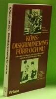 K&ouml;nsdiskriminering f&ouml;rr och nu : litteratursociologiska och historiska studier