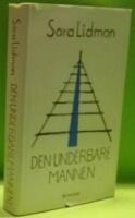 Den underbare mannen : Del fyra i kr&ouml;nika fr&aring;n V&auml;sterbotten 